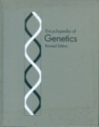 ENCYCLOPEDIA OF GENETICS VOLUME I