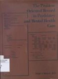 The Problem Oriented record in Psychiatry and Mental Health Care