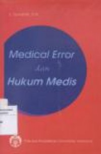 Medical Error dan Hukum Medis