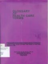 Glossary of Health Care Terms