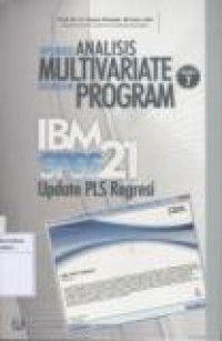 Aplikasi Analisis Multivariate dengan Program IBM SPSS 21 Update PLS Regresi