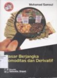 PASAR BERJANGKA KOMODITAS DAN DERIVATIF