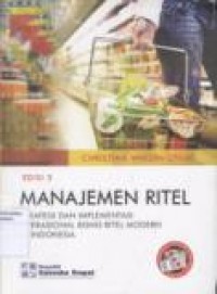 MANAJEMEN RITEL: STRATEGI DAN IMPLEMENTASI OPERASIONAL BISNIS RITEL MODERN DI INDONESIA