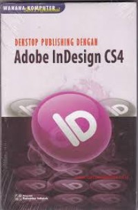 DESKTOP PUBLISHING DENGAN ADOBE INDESIGN CS4