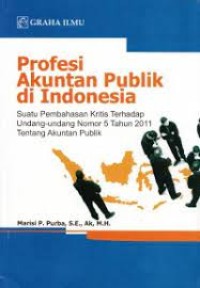 PROFESI AKUNTAN PUBLIK DI INDONESIA