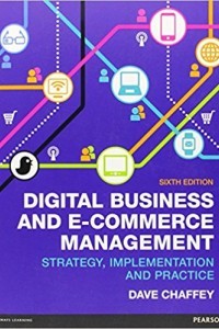 DIGITAL BUSINESS AND E-COMMERCE MANAGEMENT