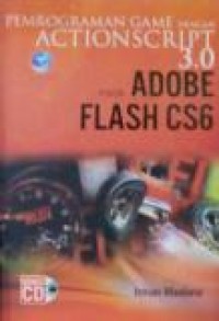 PEMROGRAMAN GAME DENGAN ACTIONSCRIPT 3.0 PADA ADOBE FLASH CS6