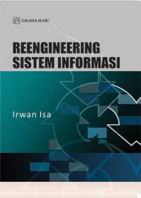 REENGINEERING SISTEM INFORMASI