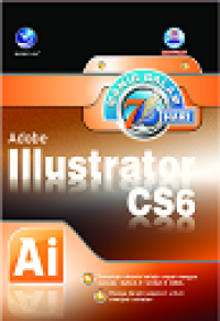 MAHIR DALAM 7 HARI: ADOBE ILLUSTRATOR CS6