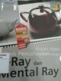 KUPAS HABIS TEKNIK PENCAHAYAAN DENGAN V-RAY DAN MENTAL RAY