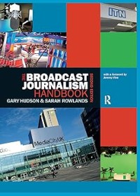 [CD] THE BROADCAST JOURNALISM HANDBOOK