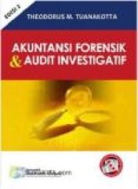 AKUNTANSI FORENSIK DAN AUDIT INVESTIGATIF