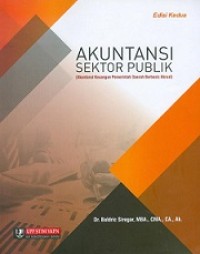 AKUNTANSI SEKTOR PUBLIK (AKUNTANSI KEUANGAN PEMERINTAH DAERAH BERBASIS AKRUAL)