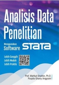 ANALISIS DATA PENELITIAN: MENGGUNAKAN SOFTWARE STATA