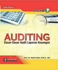 AUDITING 1: DASAR-DASAR AUDIT LAPORAN KEUANGAN JILID 1