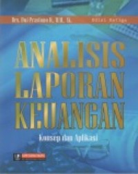 ANALISIS LAPORAN KEUANGAN KONSEP DAN APLIKASI