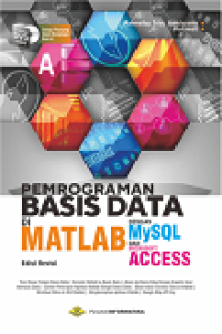 [CD] PEMROGRAMAN BASIS DATA DI MATLAB DENGAN MYSQL DAN MICROSOFT ACCESS