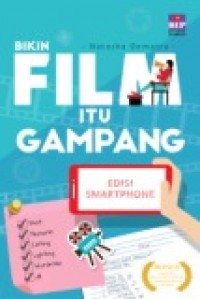 Bikin Film Itu Gampang