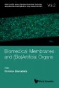 Biomedical Membranes and (Bio)Artificial Organs