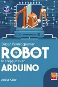 [CD] DASAR PEMROGRAMAN ROBOT MENGGUNAKAN ARDUINO