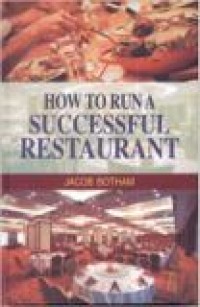 HOW TO RUN A SUCCESSFUL RESTAURANT