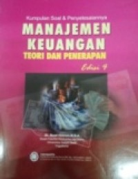 KUMPULAN SOAL DAN PENYELESAIANNYA MANAJEMEN KEUANGAN TEORI DAN PENERAPAN