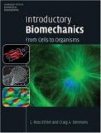 Introductory Biomechanics From Cells to Organisms