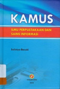 KAMUS ILMU PERPUSTAKAAN DAN SAINS INFORMASI