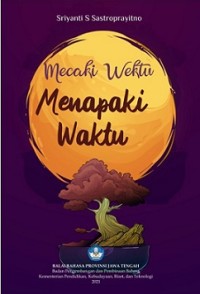 MENAPAKI WAKTU = MECAKI WEKTU