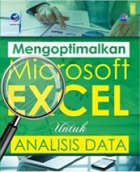 MENGOPTIMALKAN MICROSOFT EXCEL UNTUK ANALISIS DATA