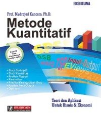 [CD] METODE KUANTITATIF: TEORI DAN APLIKASI UNTUK BISNIS DAN EKONOMI