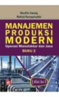 Manajemen Produksi Modern : Operasi Manufaktur dan Jasa Buku 2