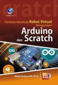 [CD] PANDUAN MEMBUAT ROBOT VIRTUAL MENGGUNAKAN ARDUINO DAN SCRATCH