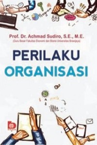 PERILAKU ORGANISASI