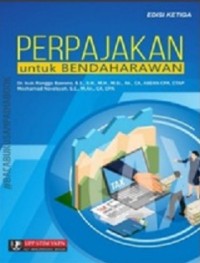 PERPAJAKAN: KONSEP, APLIKASI, CONTOH, DAN STUDI KASUS