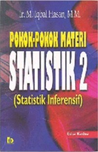 POKOK-POKOK MATERI STATISTIK 2 (STATISTIK INFERENSIF)