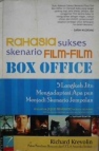 RAHASIA SUKSES SKENARIO FILM-FILM BOX OFFICE