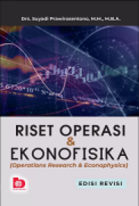 RISET OPERASI & EKONOFISIKA (OPERATIONS RESEARCH & ECONOPHYSICS)