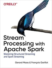 STREAM PROCESSING WITH APACHE SPARK