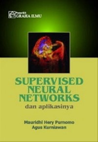 SUPERVISED NEURAL NETWORKS DAN APLIKASINYA