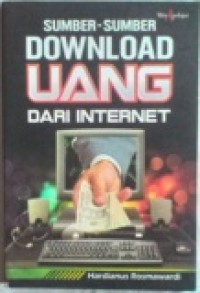 Sumber-Sumber Download Uang Dari Internet