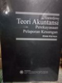 TEORI AKUNTANSI PEREKAYASAAN PELAPORAN KEUANGAN