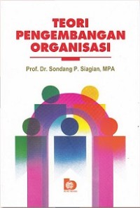 TEORI PENGEMBANGAN ORGANISASI