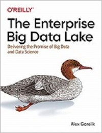 THE ENTERPRISE DATA LAKE