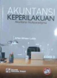 AKUNTANSI KEPERILAKUAN: AKUNTANSI MULTIPARADIGMA