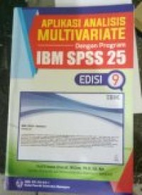 Aplikasi Analisis Multivariate Dengan Program IBM SPSS 25