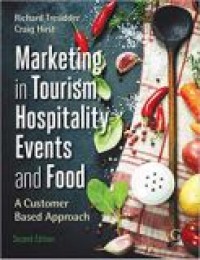 MARKETING IN FOOD, HOSPITALITY, TOURISM AND EVENTS : A CRITICAL APPROACH